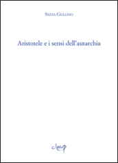 Aristotele e i sensi dell autarchia