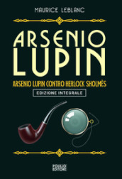 Arsenio Lupin contro Herlock Sholmes. 10.