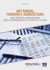 Art bonus, turismo e agricricoltura