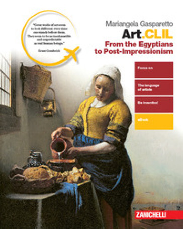 Art.CLIL. From the Egyptian to Post-impressionism. Per il secondo biennio delle Scuole superiori. Con e-book. Con espansione online