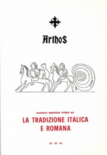 Arthos. La tradizione italica e romana