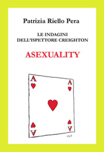 Asexuality. Le indagini dell'ispettore Creighton