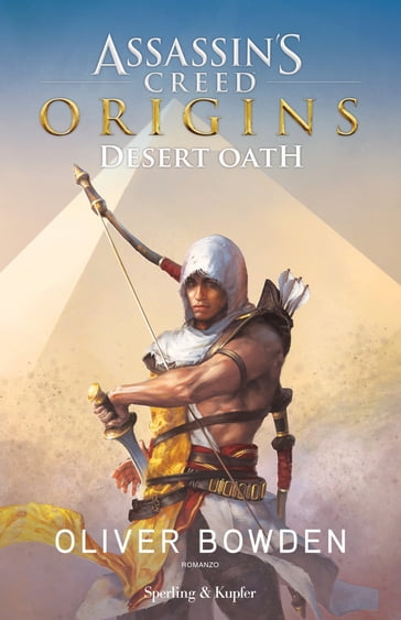 Assassin's Creed - Origins. Desert Oath (versione italiana)
