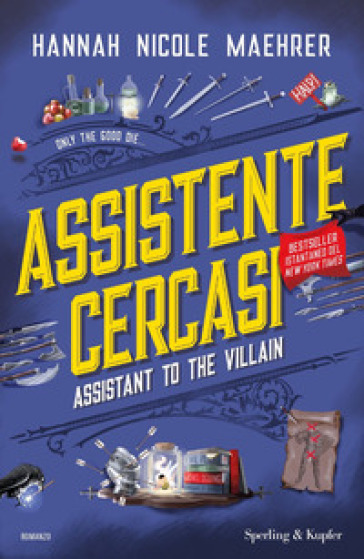 Assistente cercasi. Assistant to the villain