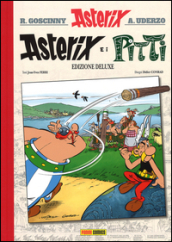 Asterix e i Pitti. Ediz. deluxe