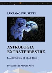 Astrologia Extraterrestre - L Astrologia di Star Trek