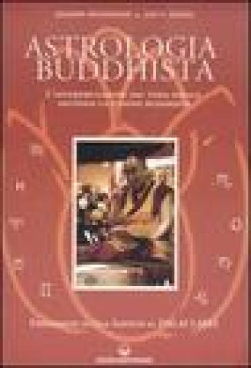Astrologia buddhista. L'interpretazione del tema natale secondo la visione buddhista