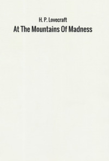 At the mountains of madness