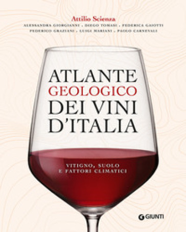 Atlante geologico dei vini d'Italia