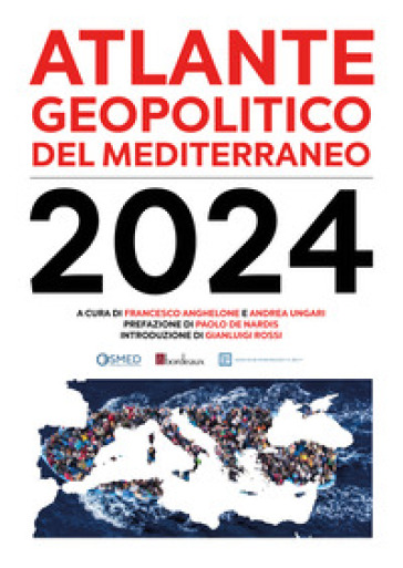 Atlante geopolitico del Mediterraneo 2024