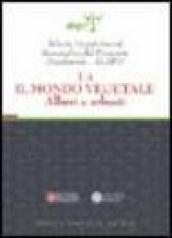 Atlante linguistico ed etnografico del Piemonte occidentale (A.L.E.P.O.). Con CD-ROM. 1.Il mondo vegetale. Alberi e arbusti