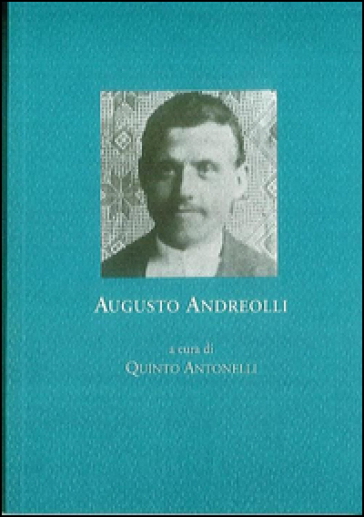 Augusto Andreolli. Corrispondenza 1915
