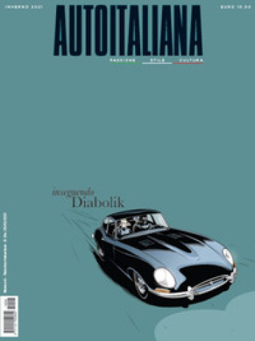 Auto italiana. Passione stile cultura. Ediz. illustrata. 6.