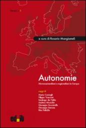 Autonomie. Micronazionalismi e regionalismi in Europa