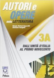 Autori e opere della letteratura italiana. Volume 3A-3B. Per le Scuole superiori. Con espansione online. mo