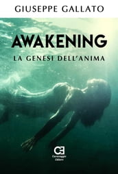Awakening - La genesi dell anima