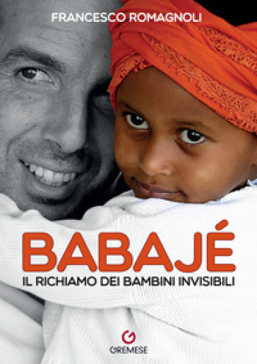 Babaje. Il richiamo dei bambini invisibili
