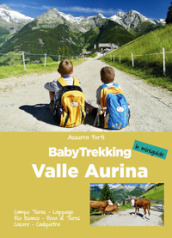 BabyTrekking. Valle Aurina