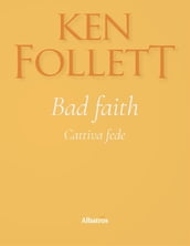 Bad Faith Cattiva fede