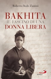 Bakhita, il fascino di una donna libera
