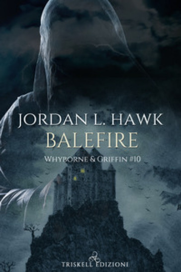 Balefire. Whyborne & Griffin. 10.