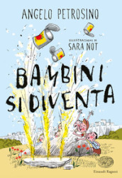 Bambini si diventa