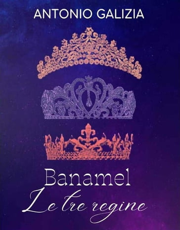 Banamel le tre regine