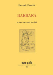 Barbara e altri racconti inediti