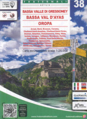 Bassa Valle di Gressoney, Bassa Val d Ayas, Oropa