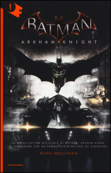 Batman. Arkham Knight