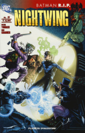 Batman R.I.P. Nightwing. 5.