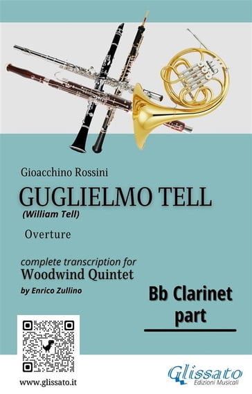 Bb Clarinet part of "Guglielmo Tell" for Woodwind Quintet