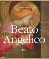 Beato Angelico. Ediz. illustrata