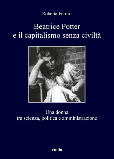 Beatrice Potter e il capitalismo senza civiltà