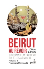 Beirut au revoir