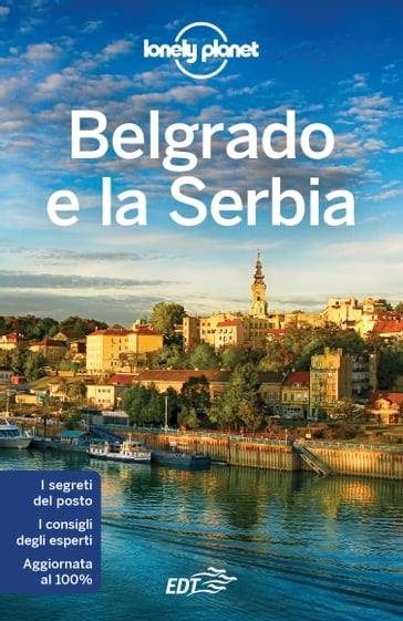 Belgrado e la Serbia