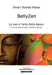 BellyZen. Lo zen e l arte della danza