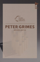 Benjamin Britten. Peter Grimes. Testo inglese a fronte