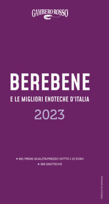 Berebene e le migliori enoteche d'Italia 2023