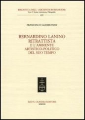 Bernardino Lanino ritrattista e l ambiente artistico-politico del suo tempo