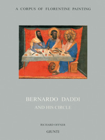 Bernardo Daddi and his circle
