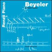 Beyeler. Fondation Beyeler. Ediz. francese e tedesca
