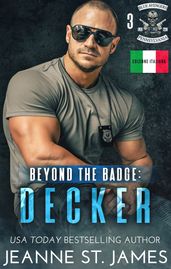 Beyond the Badge: Decker