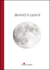 Bianca luna
