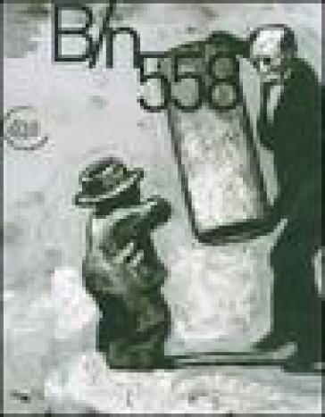Bianco e nero (2007) vol. 557-558