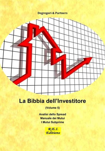 La Bibbia dell'Investitore (Volume 5)