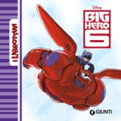Big Hero 6. I Librottini