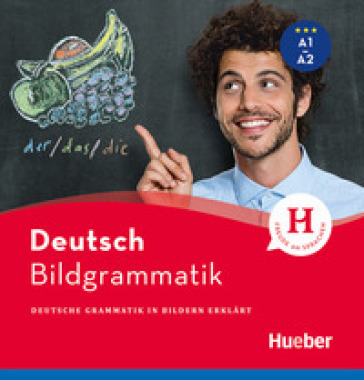 Bildgrammatik. Deutsche Grammatik in Bildern erklart. Bildgrammatik, Buch