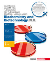 Biochemistry and biotechnology.CLIL. Per le Scuole superiori. Con Contenuto digitale (fornito elettronicamente)