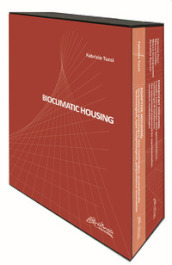 Bioclimatic housing. Ediz. illustrata